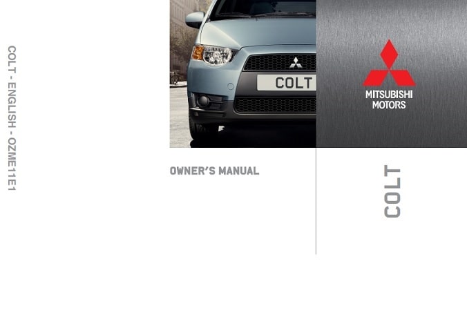 2011 Mitsubishi Colt Owner's Manual