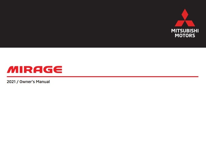 2021 Mitsubishi Mirage Owner's Manual