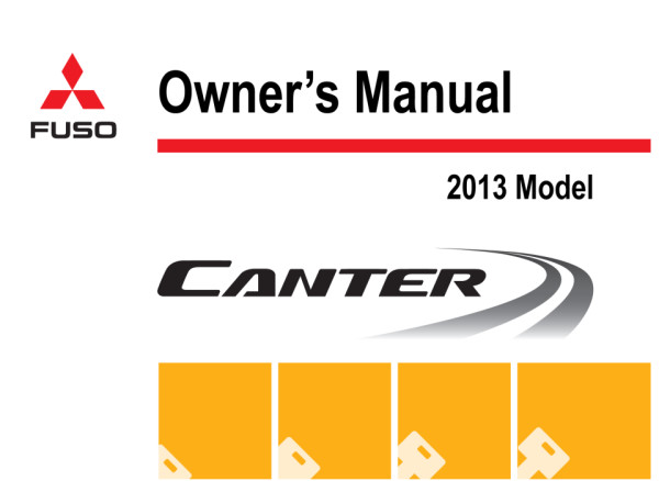 2013 Mitsubishi Fuso Canter Owner's Manual